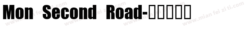 Mon Second Road字体转换